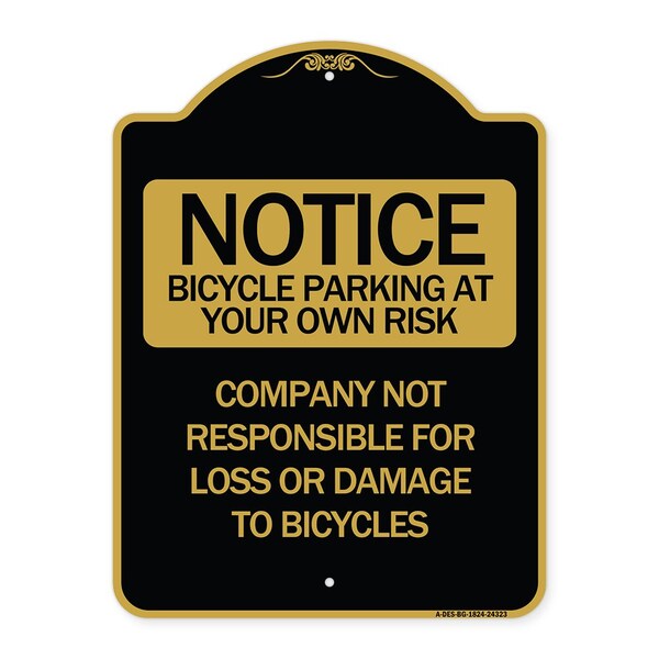 Signmission Bicycle Parking at Your Own Risk Company Not Responsible for Loss or Damage to Bicycle, BG-1824 A-DES-BG-1824-24323 - main